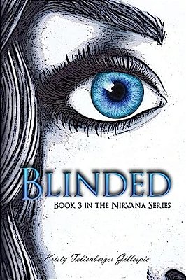 Blinded: Book 3 In The Nirvana Series-..