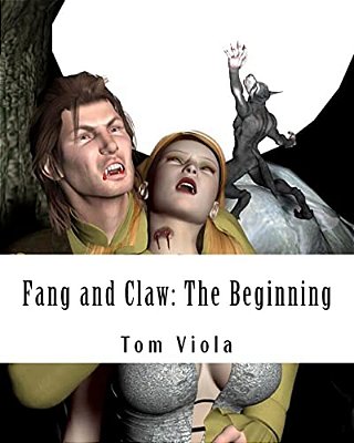 Fang And Claw: The Beginning-..