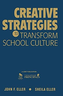 Creative Strategies To Transform School Culture-..