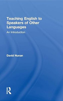 Teaching English To Speakers Of Other Languages: An Introduction-..
