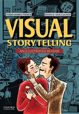 Visual Storytellling: An Illustrated Reader-..