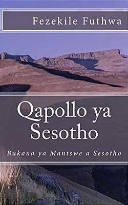 Qapollo Ya Sesotho: Buka Ya Mantswe A Sesotho-..