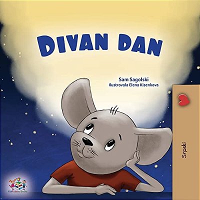 A Wonderful Day (Serbian Children's Book - Latin Alphabet)-..