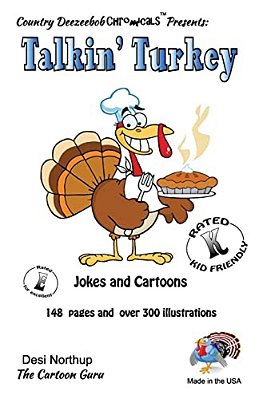 Talkin' Turkey -- Jokes And Cartoons: In Black + White-..