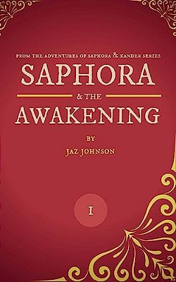 Saphora: & The Awakening-..