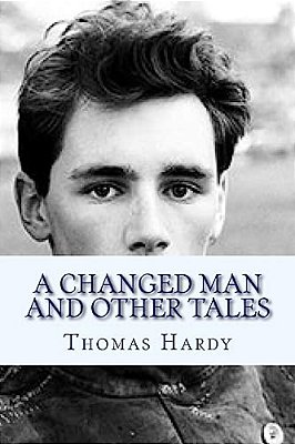 A Changed Man And Other Tales-..