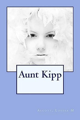 Aunt Kipp-..