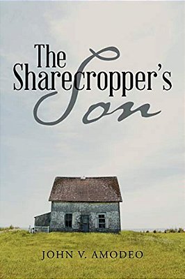 The Sharecropper's Son-..