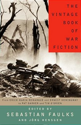 The Vintage Book Of War Fiction-..