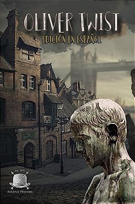 Oliver Twist (Edicion En Español)-..