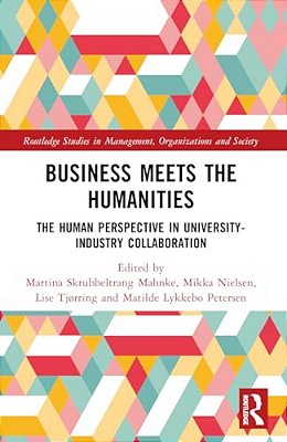 Business Meets The Humanities: The Human Perspective In University-Industry Collaboration-..