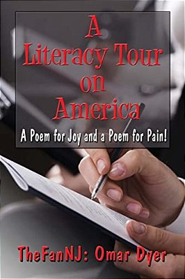 A Literacy Tour On America: A Poem For Joy And A Poem For Pain-..