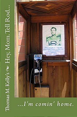 Hey, Mom, Tell Rod... -..