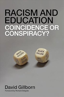 Racism And Education: Coincidence Or Conspiracy?-..