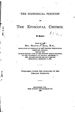 The Historical Position Of The Episcopal Church-..