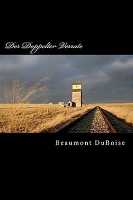 Der Doppelter Verrate: What Did He Really Believe?-..