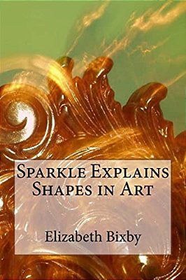 Sparkle Explains Shapes In Art-..