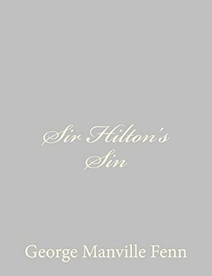 Sir Hilton's Sin-..