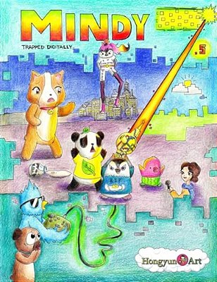 Mindy: Trapped Digitally: New Saga Comic Book 1.1-..