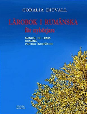 Lärobok I Rumänska För Nybörjare-..