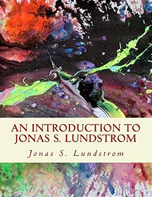 An Introduction To Jonas S. Lundstrom-..