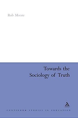 Towards The Sociology Of Truth-..