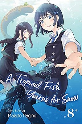 Tropical Fish Yearns For Snow, Vol. 8-..