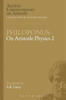 Philoponus: On Aristotle Physics 2-..