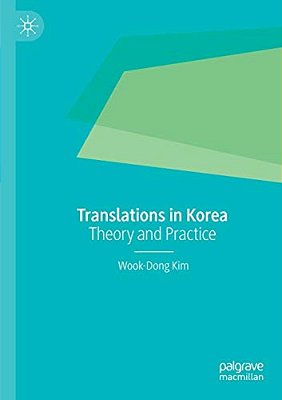 Translations In Korea: Theory And Practice-..