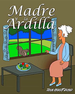 Madre Y La Ardilla-..