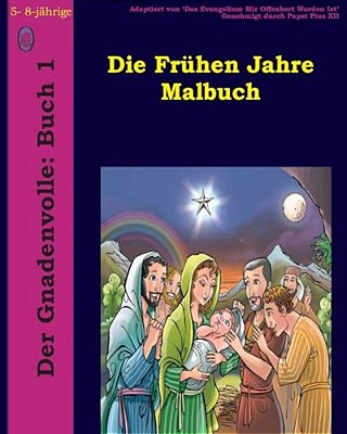 Die Frühen Jahre Malbuch-..