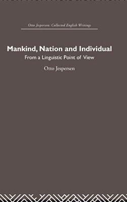 Mankind, Nation And Individual-..