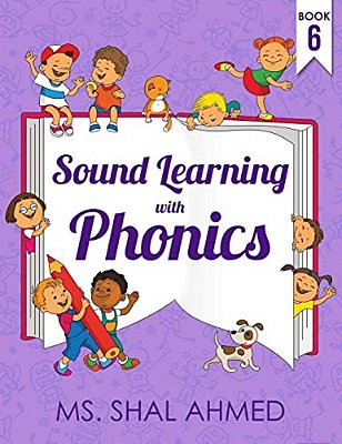 Sound Learning With Phonics: Book 6-..