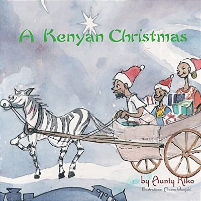A Kenyan Christmas-..
