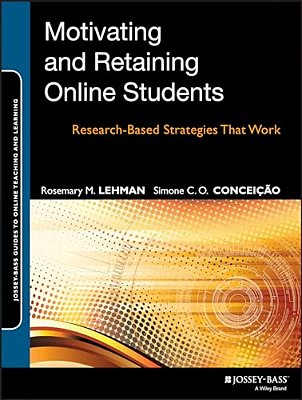 Motivating And Retaining Online Students-..