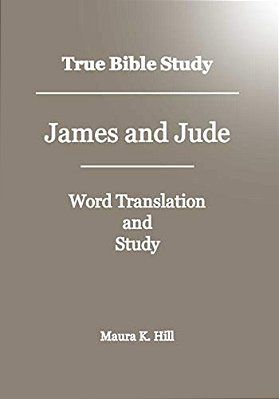 True Bible Study - James And Jude-..