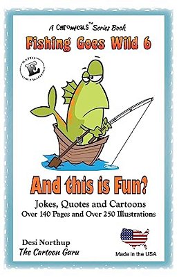 And This Is Fun?: Jokes And Cartoon In Black & White-..