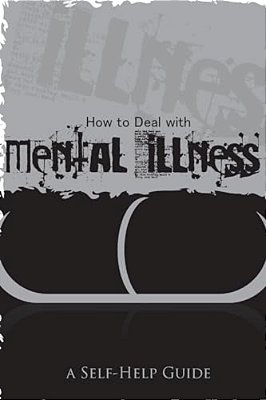 How To Deal With Mental Illness-..