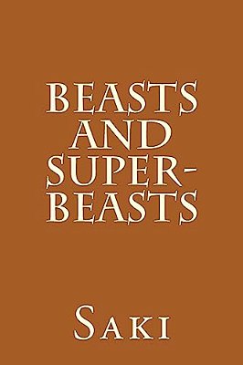 Beasts And Super Beasts-..