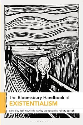 The Bloomsbury Handbook Of Existentialism-..