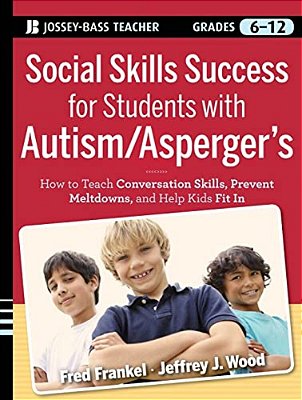Social Skills Success For Students With Autism/Asperger's-..