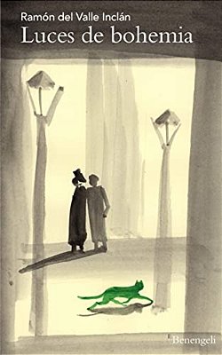 Luces De Bohemia: Esperpento-..