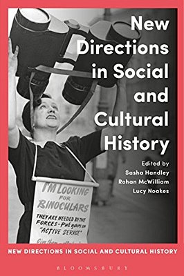New Directions In Social And Cultural History-..