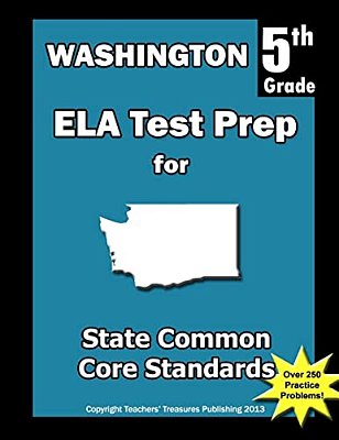 Washington 5Th Grade Ela Test Prep: Common Core Learning Standards-..
