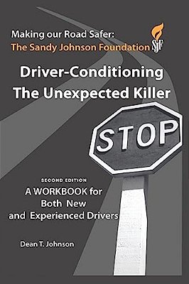 Driver Conditioning - The Unexpected Killer-..