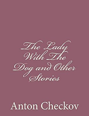 The Lady With The Dog And Other Stories-..