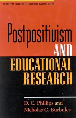 Postpositivism And Educational Research-..