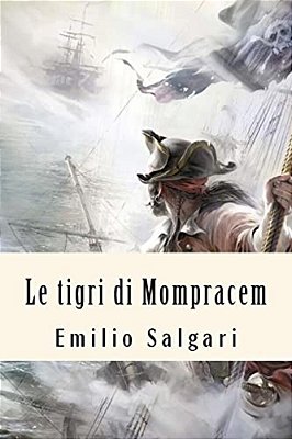 Le Tigri Di Mompracem-..