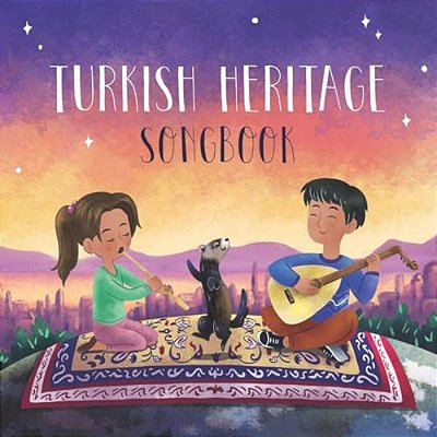 Turkish Heritage Songbook-..