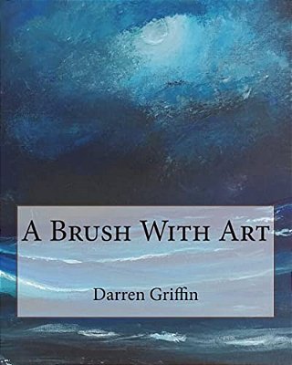 A Brush With Art-..